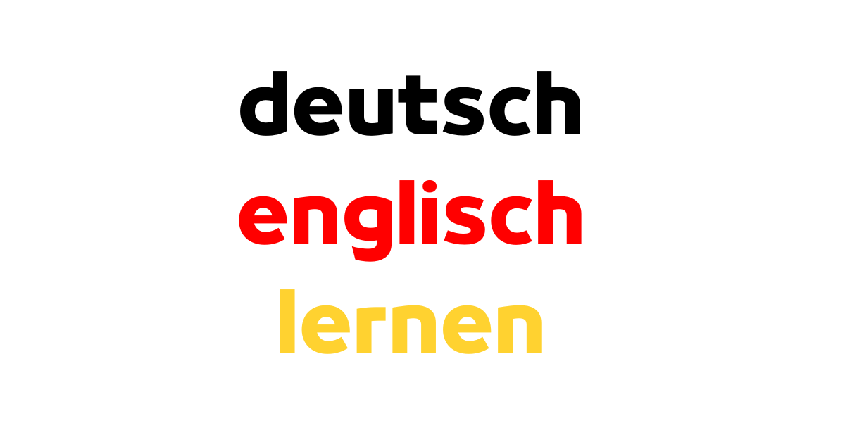 deutsch englisch lernen